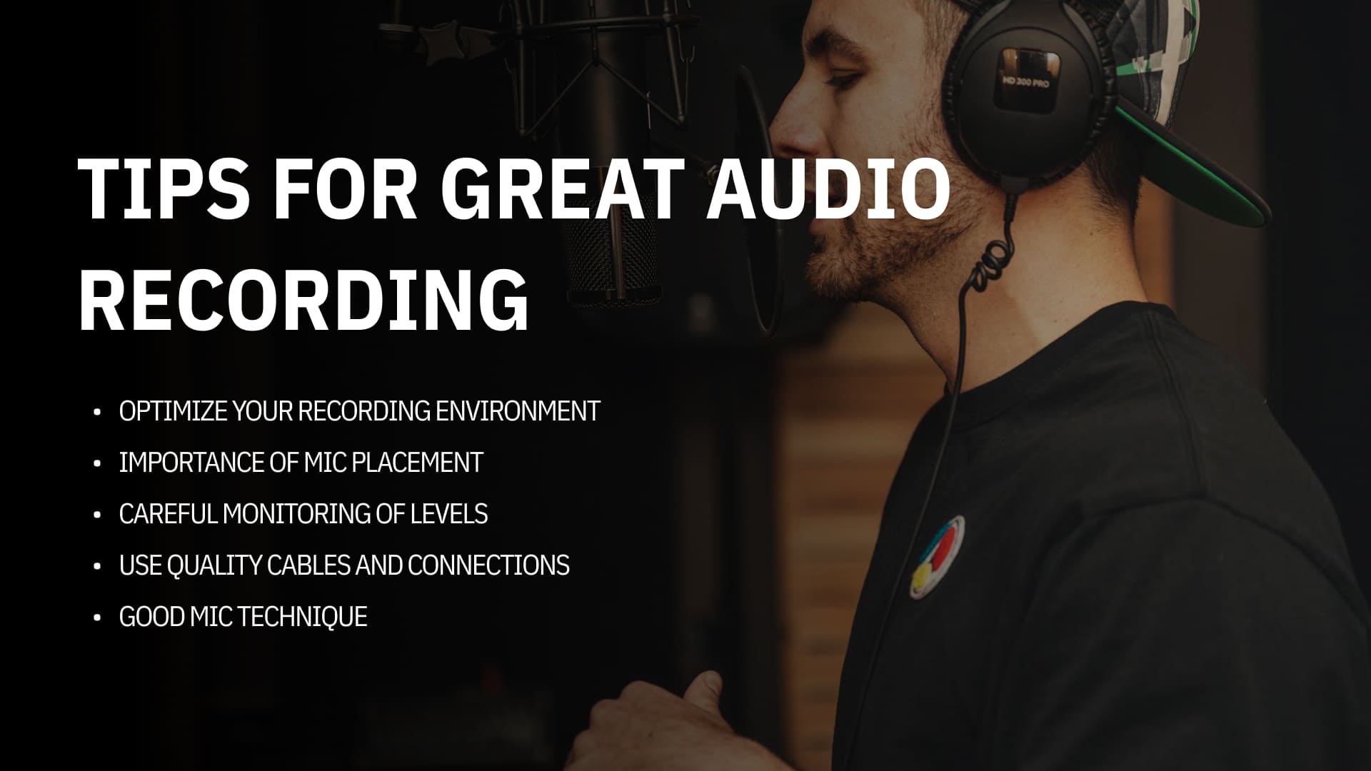 Tips For Great Audio Recording